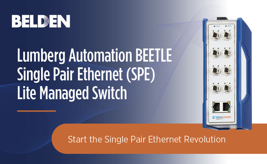 Belden Launches Single Pair Ethernet Lite Managed Switch
